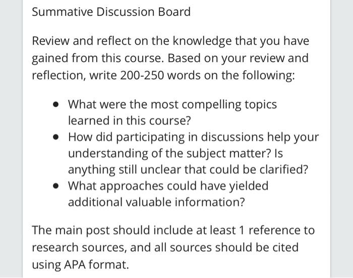 Solved Summative Discussion Board Review and reflect on the | Chegg.com
