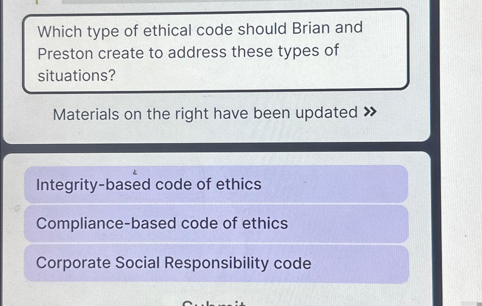 Solved Which type of ethical code should Brian and Preston | Chegg.com