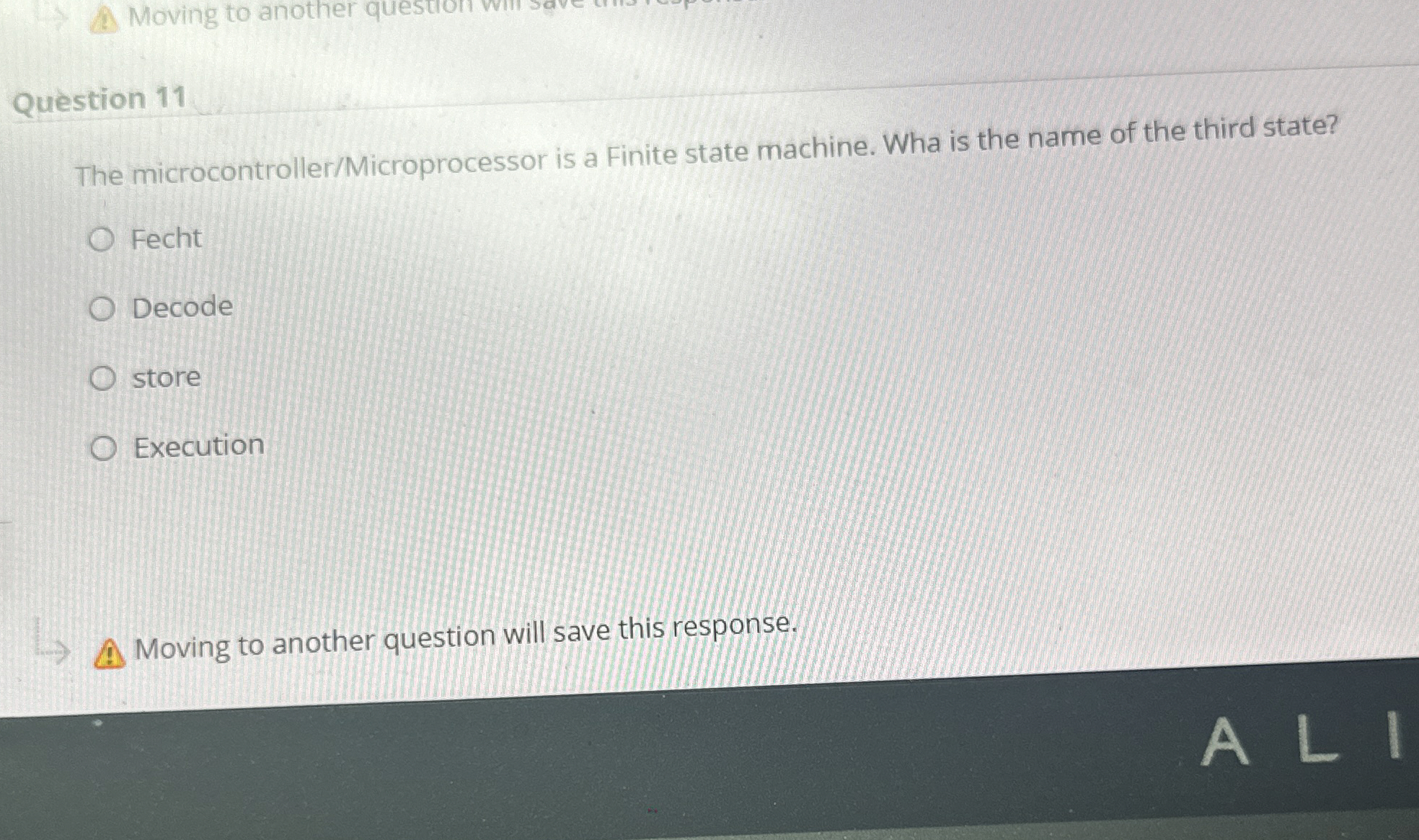 Solved Question 11The microcontroller/Microprocessor is a | Chegg.com