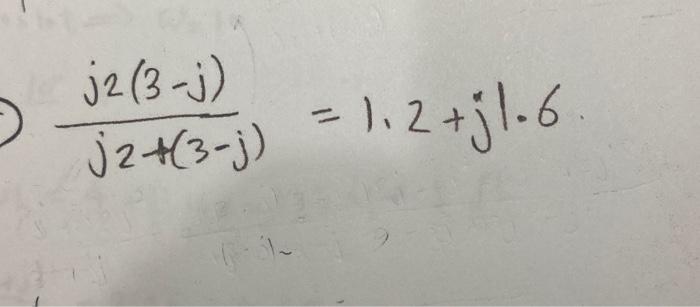 Solved j2 (3-j) o j2+(3-j) = 1,2+31.6 | Chegg.com
