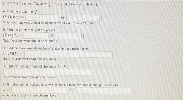 Solved 10 Points Suppose F X Y Yx P −3 4 And V 4i 1j A