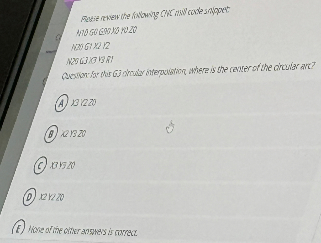Solved Please review the following CNC mill code snippet: | Chegg.com