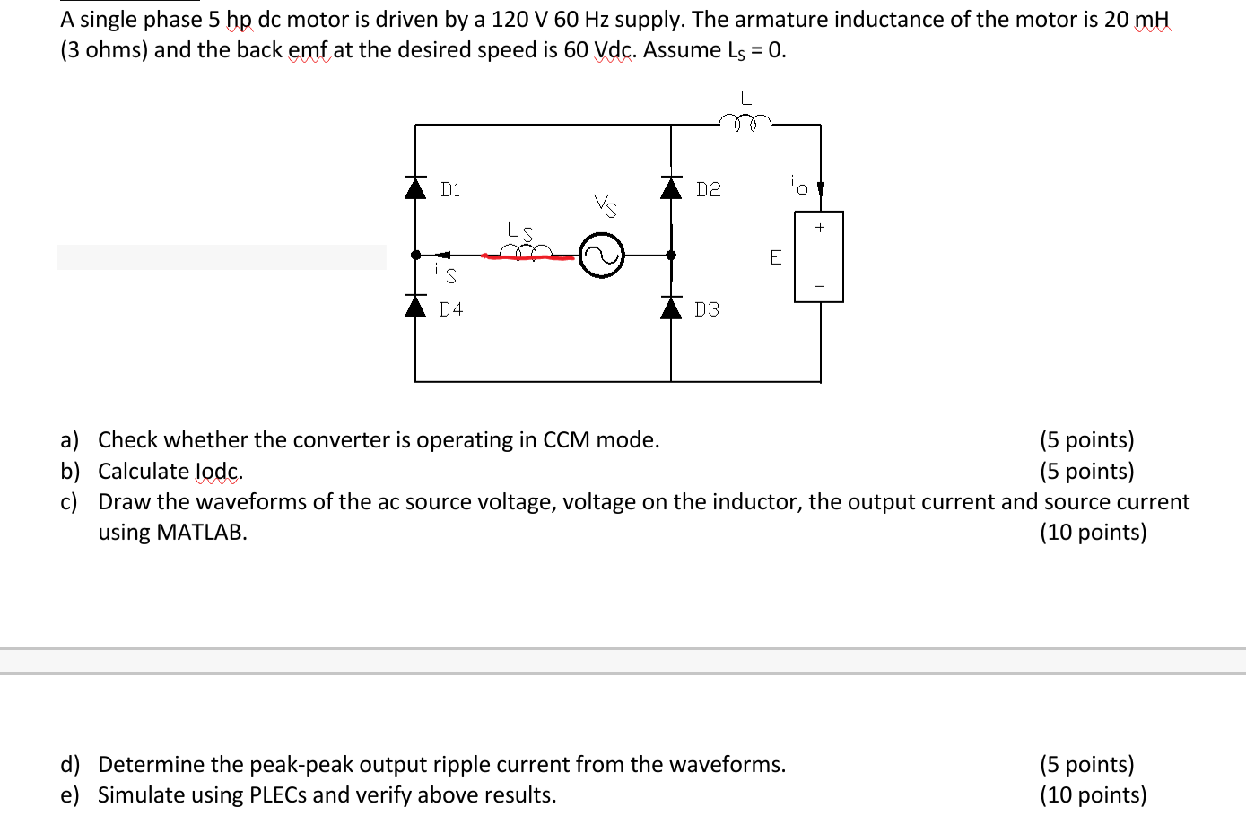 Solved A single phase 5 hp dc motor is driven by a 120 V 60 | Chegg.com