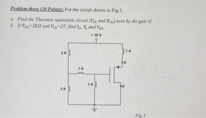 Solved Problem three 110 Points: For the circuit shown in | Chegg.com