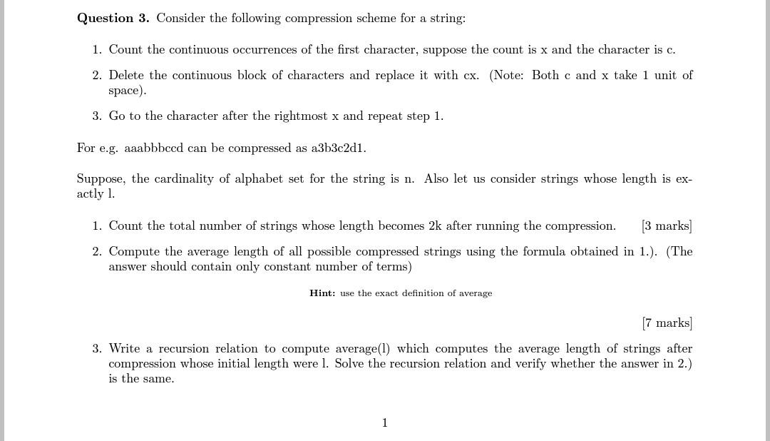 Solved Question 3. Consider the following compression scheme | Chegg.com