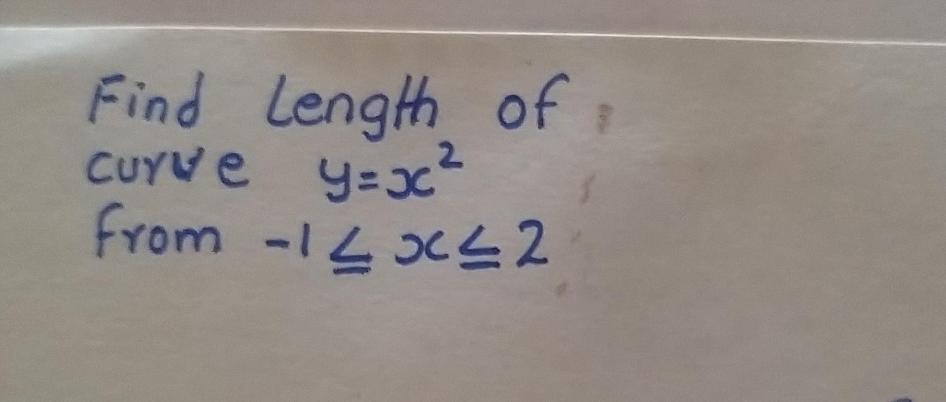 solved-find-length-of-curve-y-x2-from-1-x-2-chegg