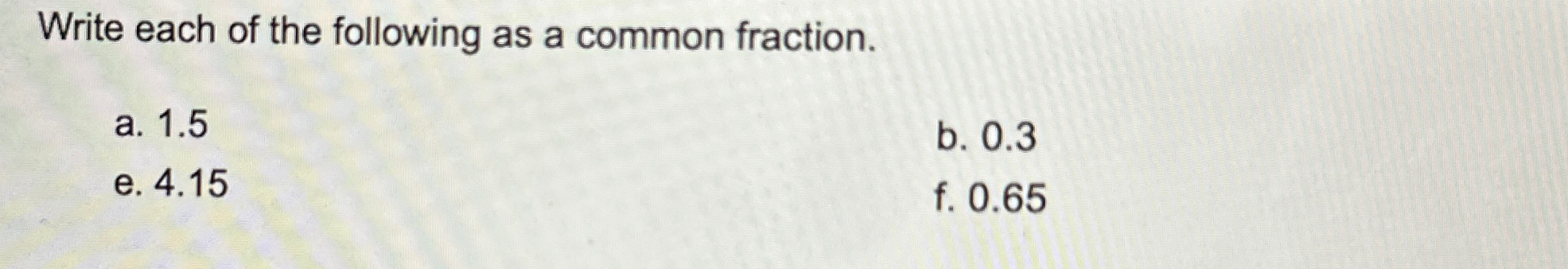 Solved Write each of the following as a common | Chegg.com