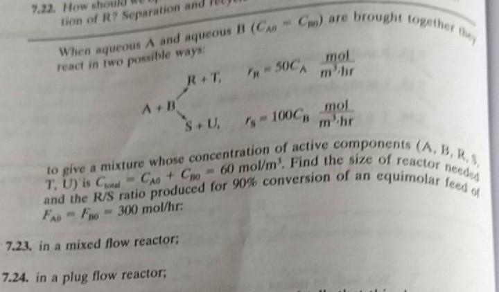 Solved 7.22. How sho tion of R? Separation and When aqueous | Chegg.com