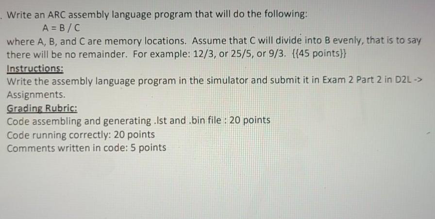 Solved Write an ARC assembly language program that will do | Chegg.com