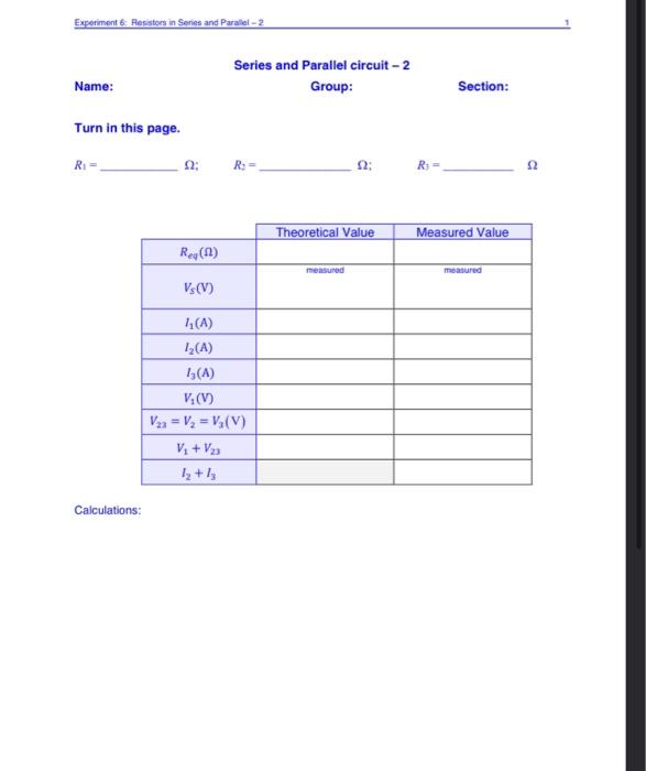 EXPERIMENT 6 RESISTORS IN SERIES AND PARALLEL 2