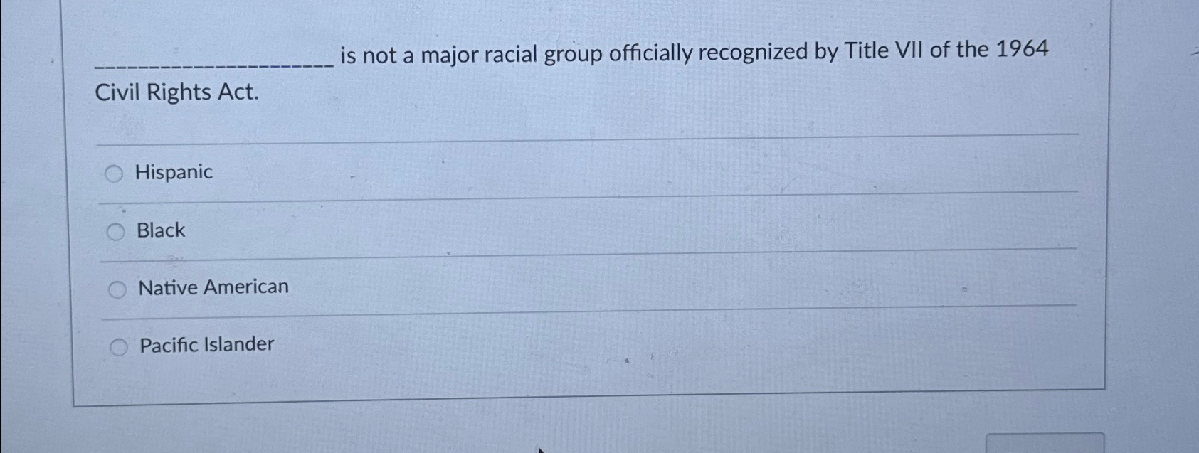 Solved is not a major racial group officially recognized by | Chegg.com