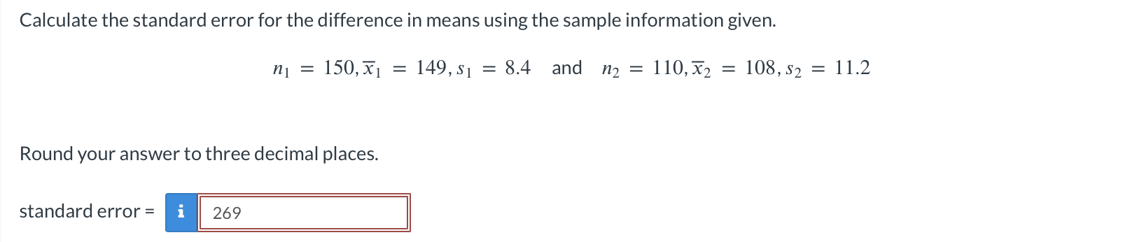 Solved Calculate the standard error for the difference in | Chegg.com