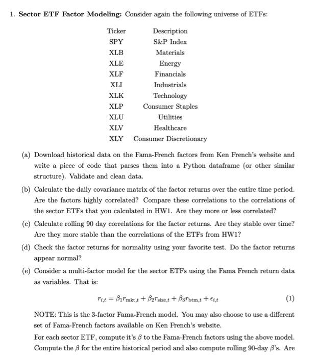Solved 1. Sector ETF Factor Modeling: Consider again the | Chegg.com image.