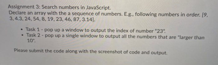 Solved Assignment 3: Search numbers in JavaScript. Declare | Chegg.com