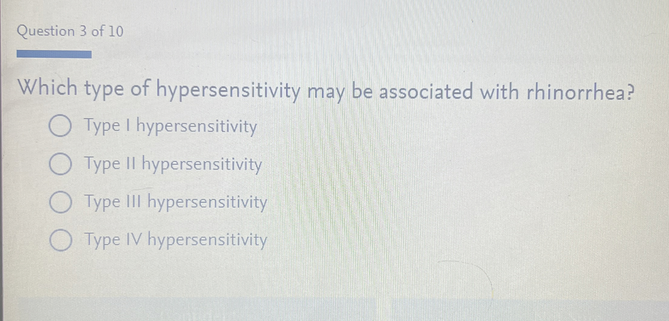 Solved Question 3 ﻿of 10Which type of hypersensitivity may