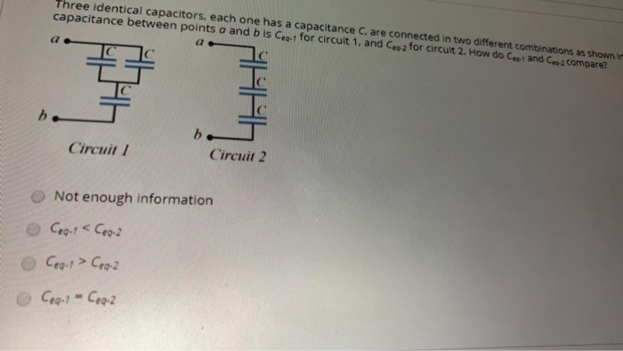 Solved QUESTION 10 Three Identical Capacitors, Each One Has | Chegg.com