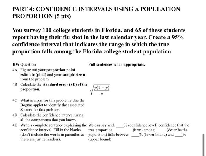 Finding The Confidence Interval of a Population Proportion Using