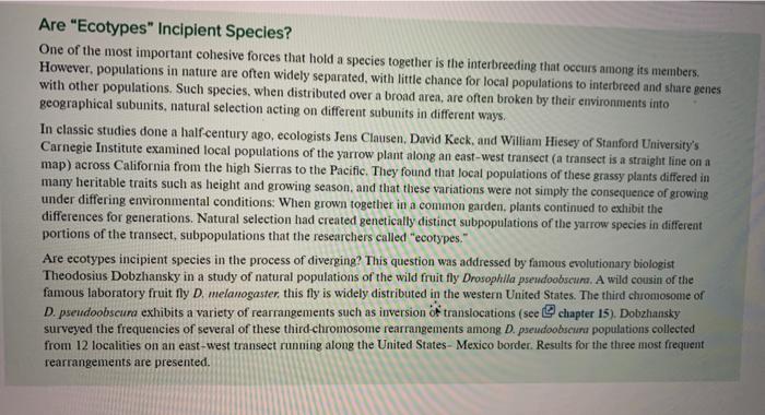 Solved Are "Ecotypes" Incipient Species? One of the most | Chegg.com