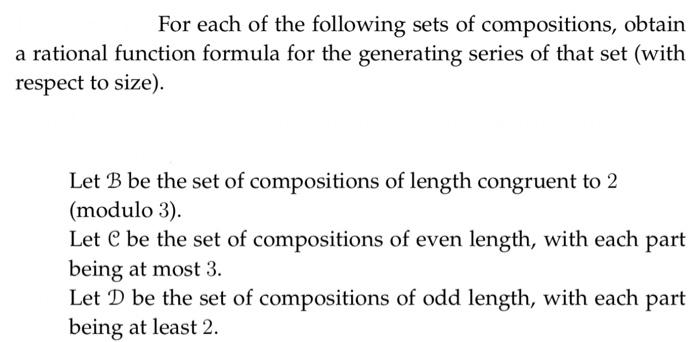 Solved For Each Of The Following Sets Of Compositions, | Chegg.com