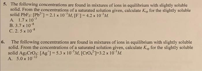 Solved 5. The following concentrations are found in mixtures | Chegg.com