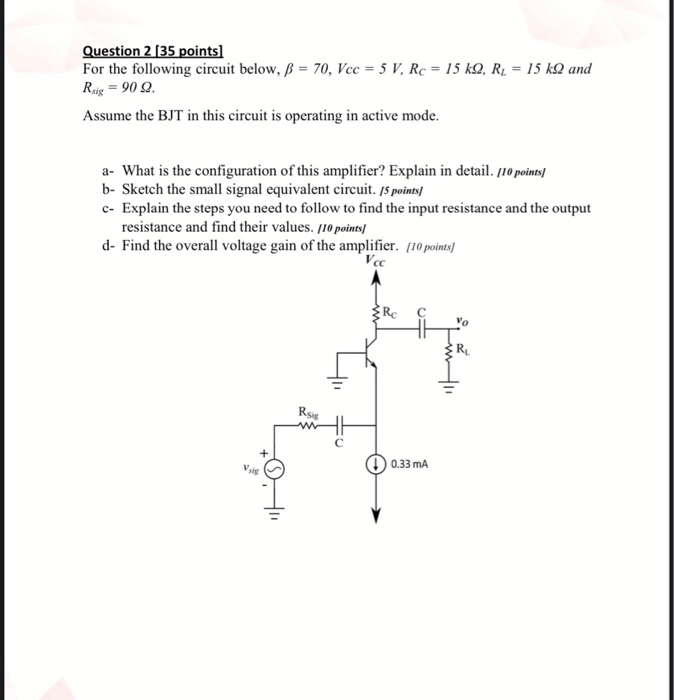 Solved Question 1 [65 points) The BJT in the circuit below | Chegg.com