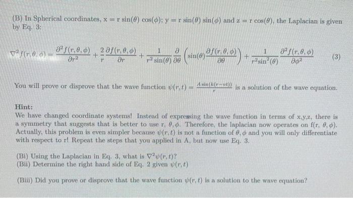 Solved (B) In Spherical coordinates, | Chegg.com