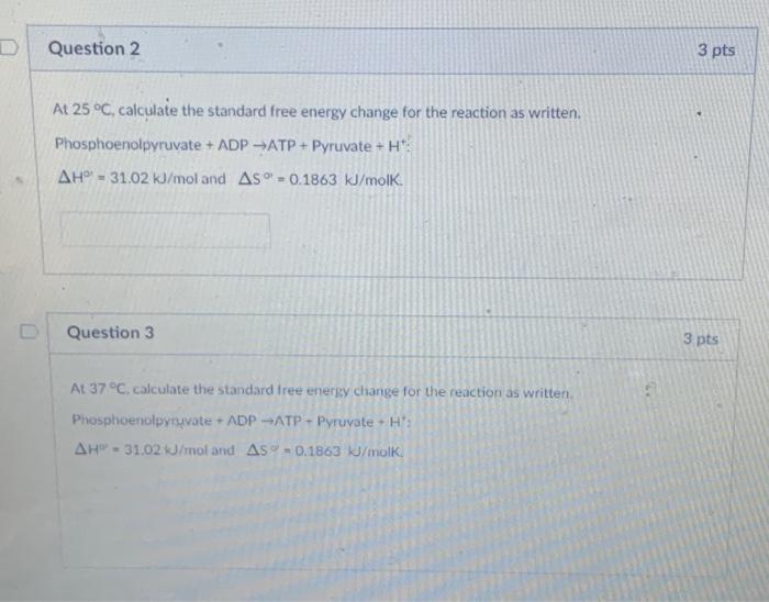 Solved At 25∘C, calculate the standard free energy change | Chegg.com