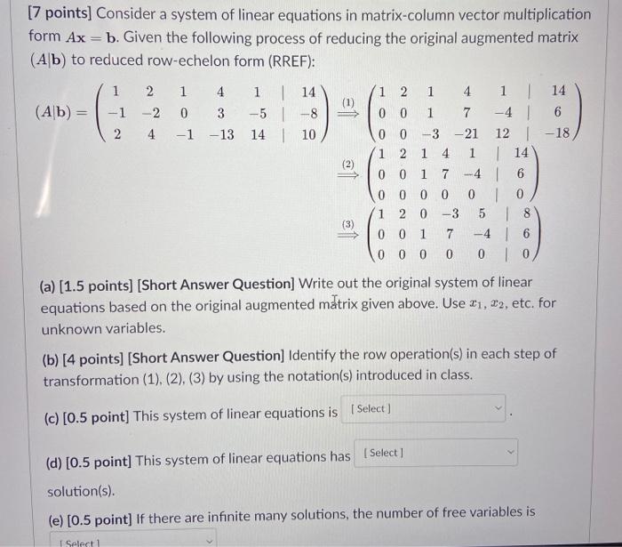 Solved 1 1 [7 points] Consider a system of linear equations | Chegg.com