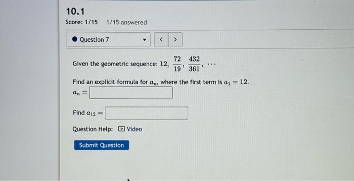 Solved Given the geometric sequence: 12,1972,361432,… Find | Chegg.com