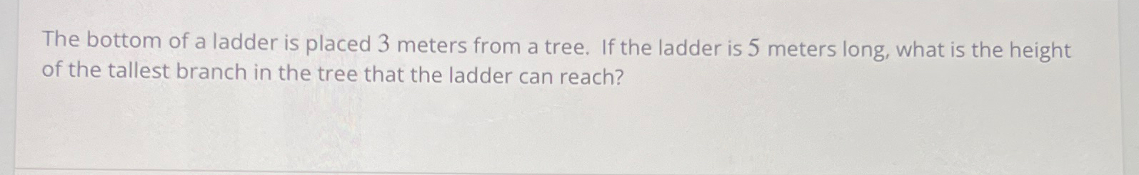Solved The bottom of a ladder is placed 3 ﻿meters from a | Chegg.com