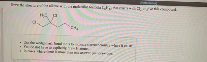 Solved (References) Draw The Structure Of The Alkene With | Chegg.com