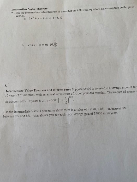 Solved Intermediate Value Theorem 7. Use the intermediate | Chegg.com