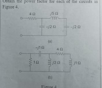 Solved Obtain the power factor for each of the circuits in | Chegg.com