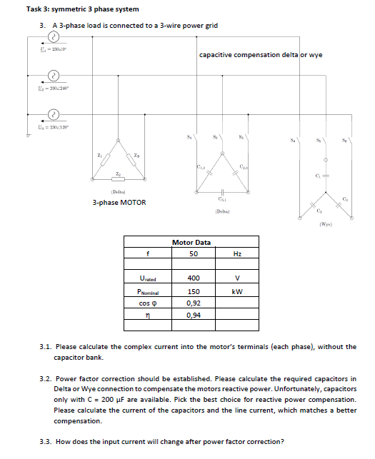 Solved Task 3: symmetric 3 ﻿phase systemA 3-phase load is | Chegg.com