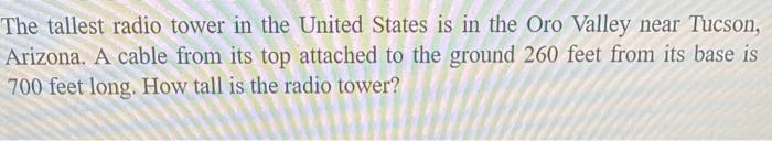 Solved The tallest radio tower in the United States is in | Chegg.com