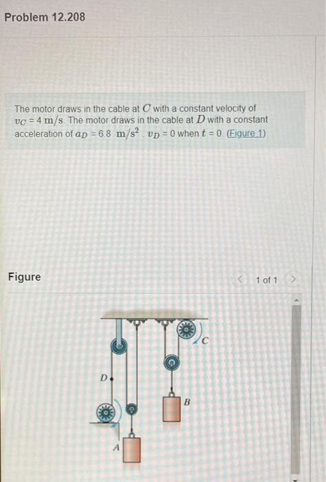 Solved Problem 12.208 The Motor Draws In The Cable At C With | Chegg.com