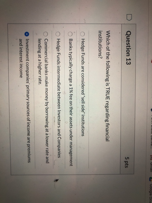 Solved P i ll Google Drive Question 13 5 pts Which of the