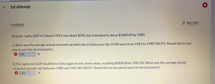 Solved 1st attempt Feedback See Hint Real per capita GDP in | Chegg.com