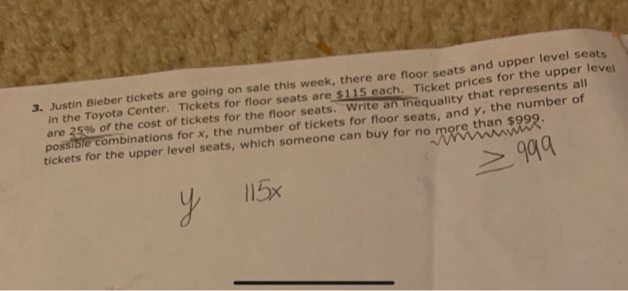 Solved 3 Justin Bieber Tickets Are Going On Sale This We