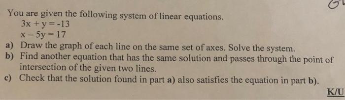 Solved You are given the following system of linear | Chegg.com