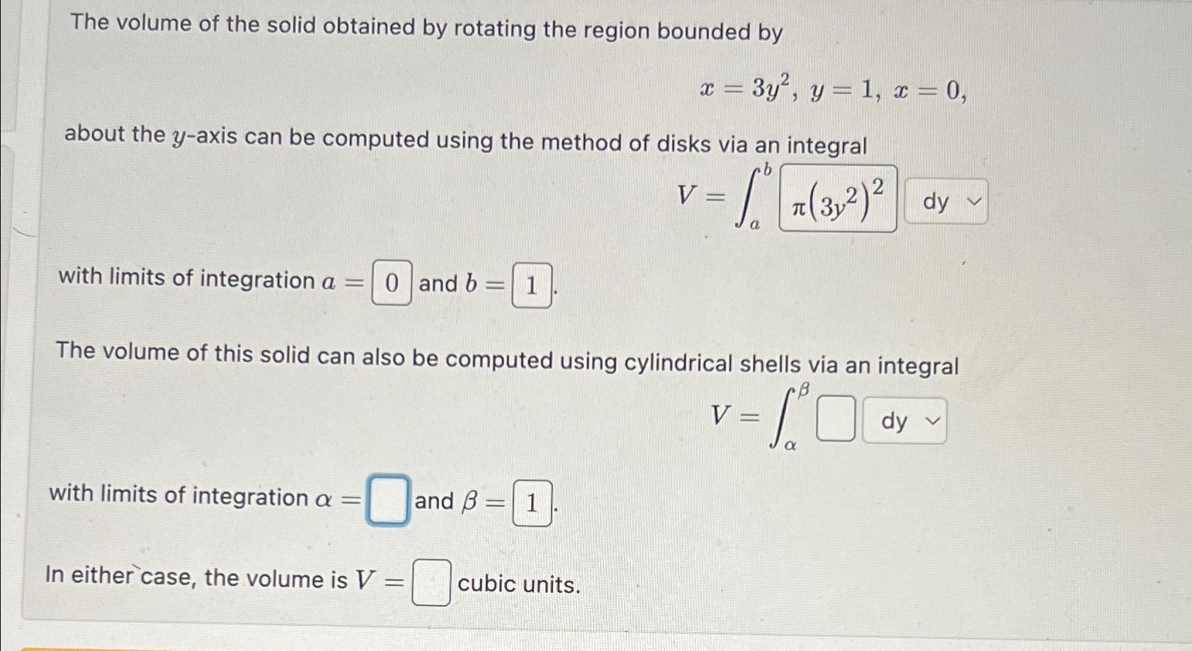 Solved The volume of the solid obtained by rotating the | Chegg.com