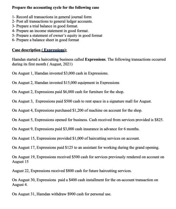 Solved Prepare the accounting cycle for the following case | Chegg.com