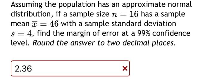 Solved Assuming the population has an approximate normal | Chegg.com