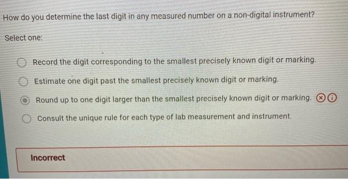 Solved How do you determine the last digit in any measured | Chegg.com
