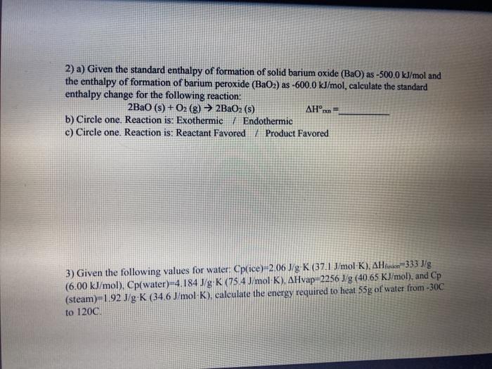 Solved 2 a given the standard enthalpy of formation of chegg