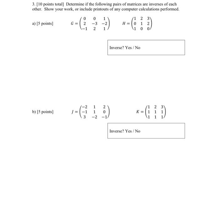 Solved 3. [10 points total] Determine if the following pairs | Chegg.com