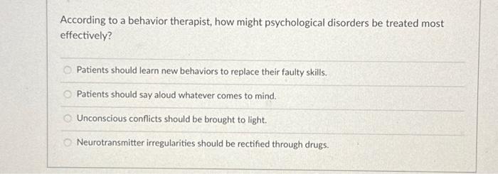 Solved According to a behavior therapist, how might | Chegg.com