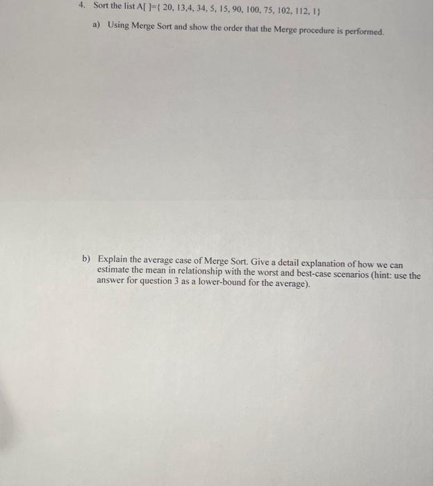 Solved 4. Sort the list | Chegg.com
