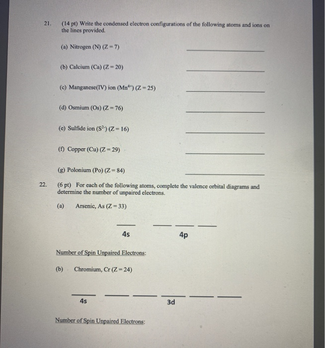 Solved 21. (14 pt) Write the condensed electron | Chegg.com