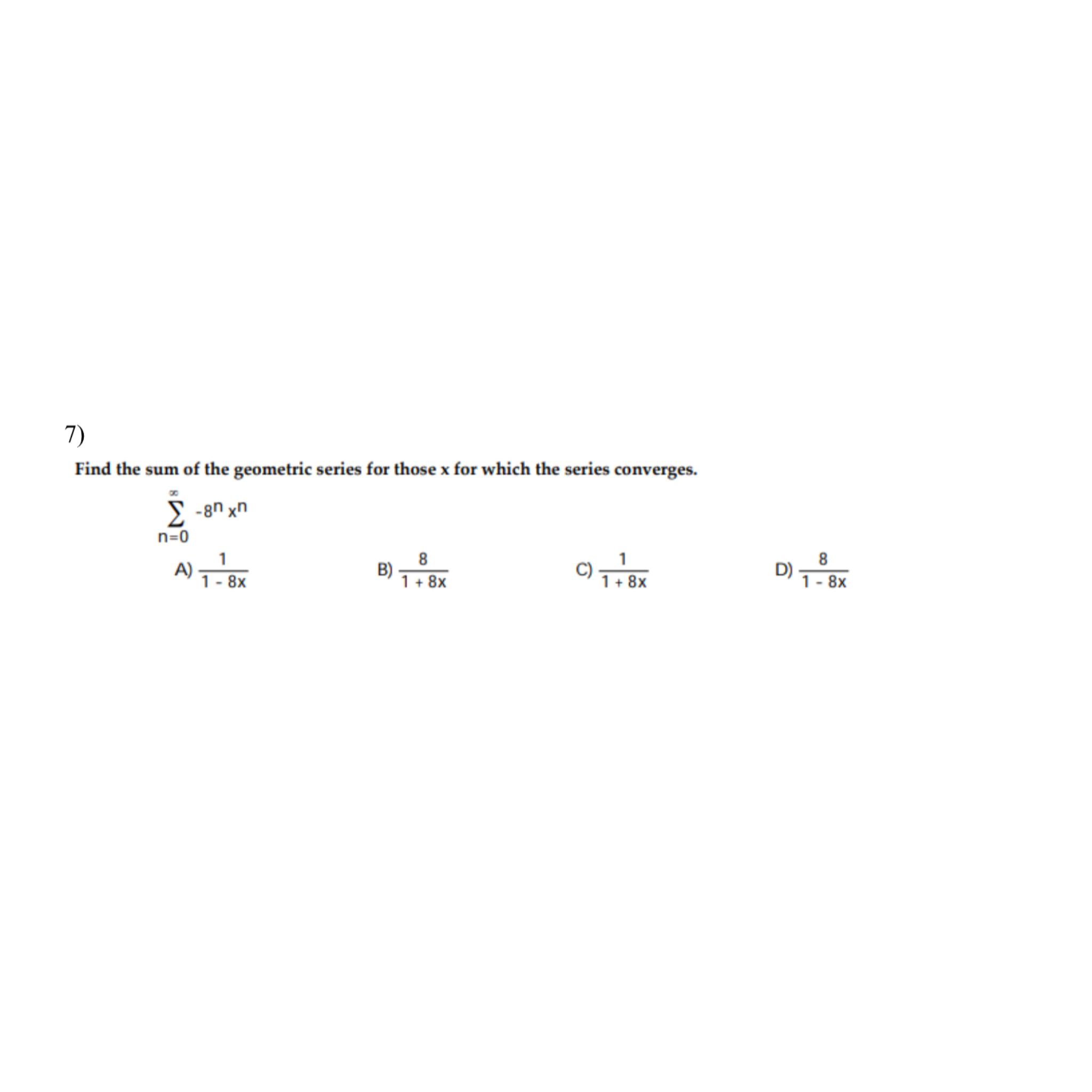 Solved Find The Sum Of The Geometric Series For Those X ﻿for